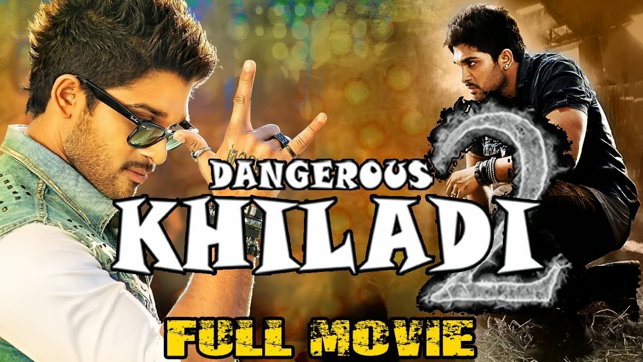 🤘 new 🤘  Dangerous Khiladi Full Movie Download